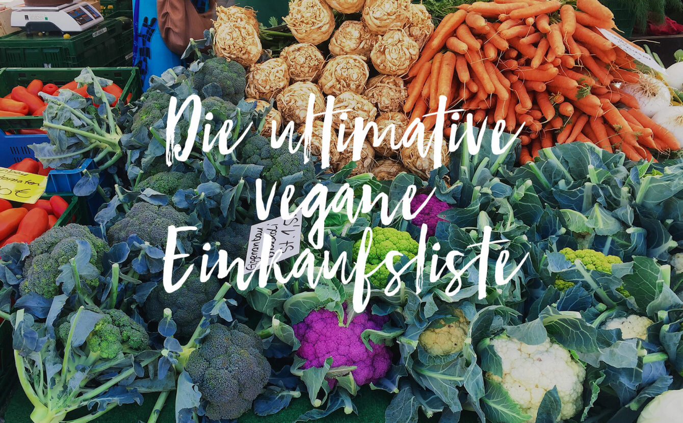 Die ultimative vegane Einkaufsliste