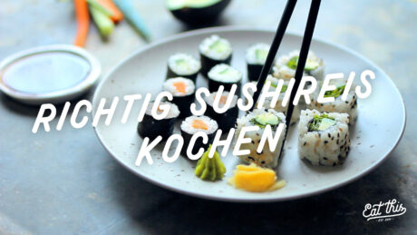 Richtig Sushireis kochen