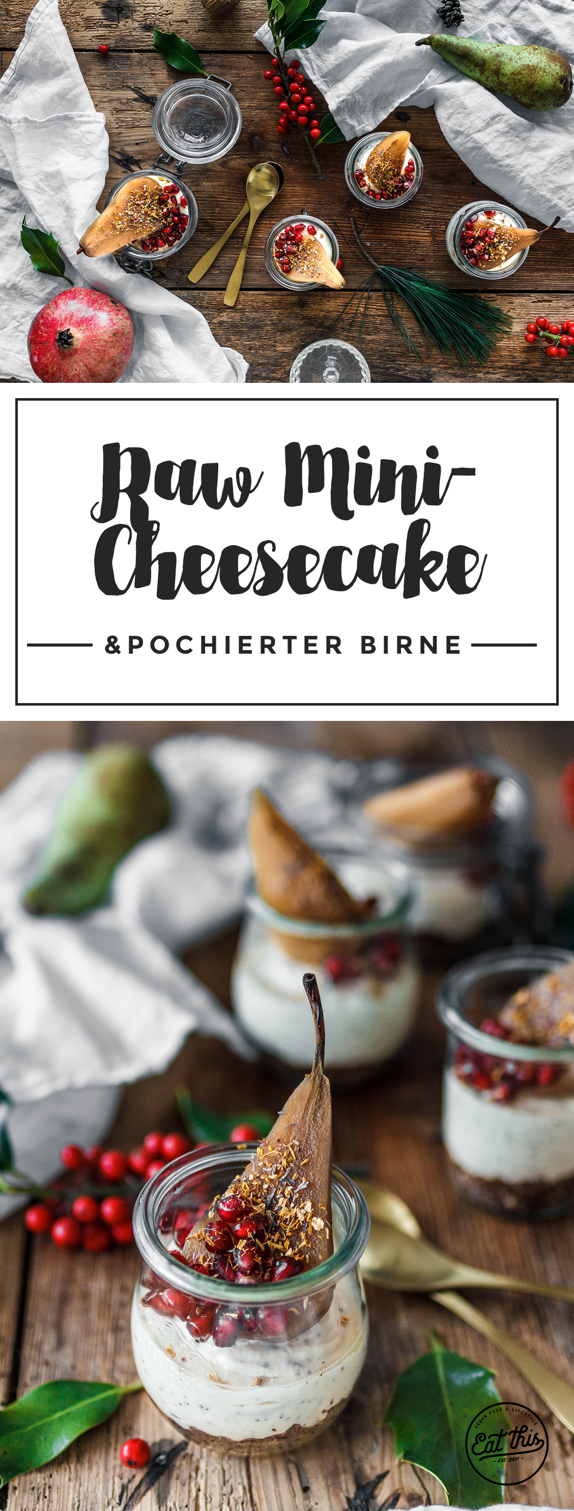 Raw Mini-Cheesecake mit Marzipan & pochierter Chai-Birne • Weihnachtsmenü 2016