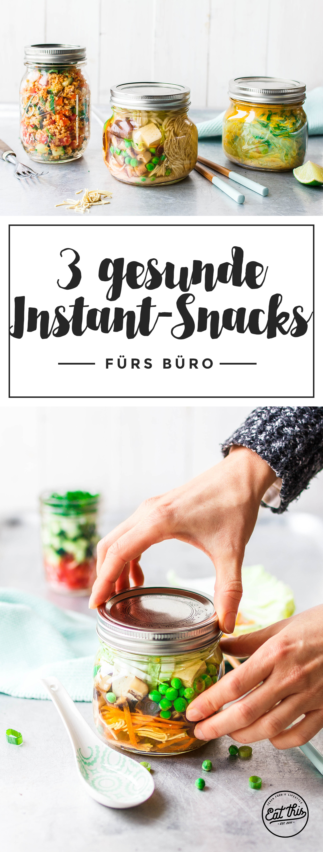 3 gesunde vegane Instant-Snacks für die Mittagspause im Büro