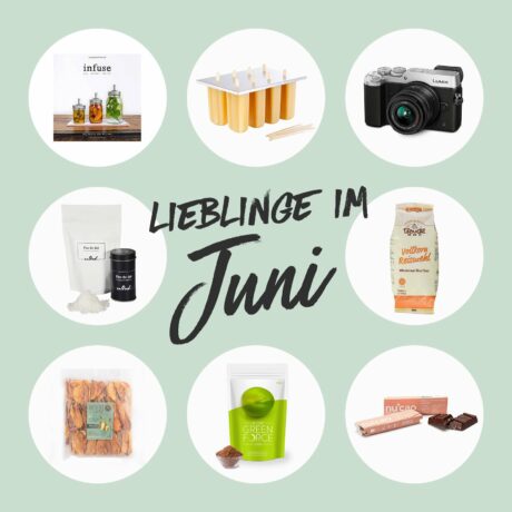 Lieblinge im Juni